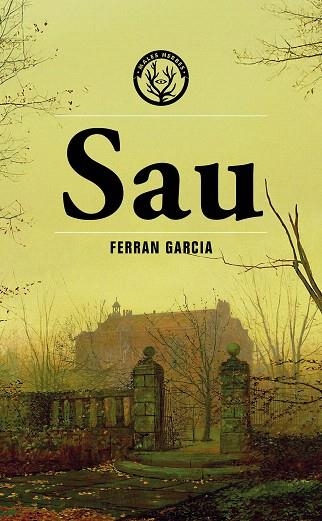 SAU | 9788412910957 | GARCIA, FERRAN | Llibreria Drac - Llibreria d'Olot | Comprar llibres en català i castellà online