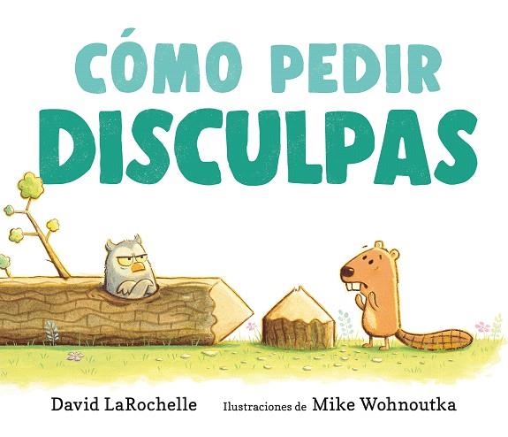 CÓMO PEDIR DISCULPAS | 9788410183063 | LAROCHELLE, DAVID | Llibreria Drac - Llibreria d'Olot | Comprar llibres en català i castellà online