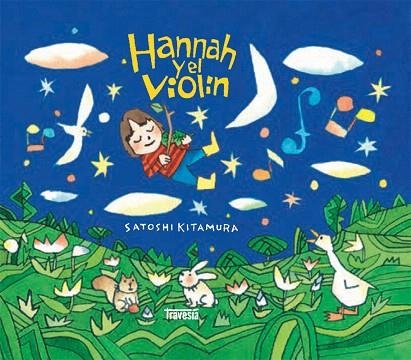 HANNAH Y EL VIOLÍN | 9786075840260 | KITAMURA, SATOSHI | Llibreria Drac - Llibreria d'Olot | Comprar llibres en català i castellà online