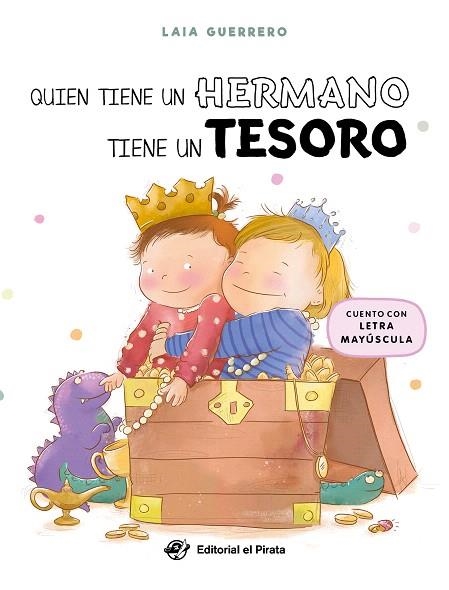 QUIÉN TIENE UN HERMANO TIENE UN TESORO | 9788419898296 | GUERRERO, LAIA | Llibreria Drac - Llibreria d'Olot | Comprar llibres en català i castellà online