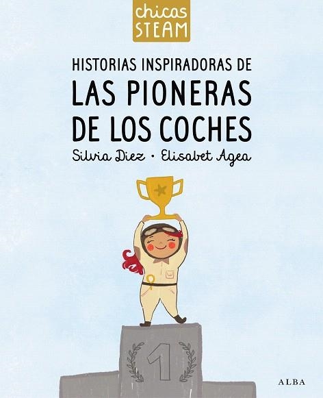 HISTORIAS INSPIRADORAS DE LAS PIONERAS DE LOS COCHES | 9788411781305 | DIEZ, SILVIA | Llibreria Drac - Llibreria d'Olot | Comprar llibres en català i castellà online