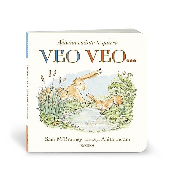 ADIVINA CUÁNTO TE QUIERO. VEO, VEO... | 9788419475725 | MCBRATNEY, SAM | Llibreria Drac - Llibreria d'Olot | Comprar llibres en català i castellà online