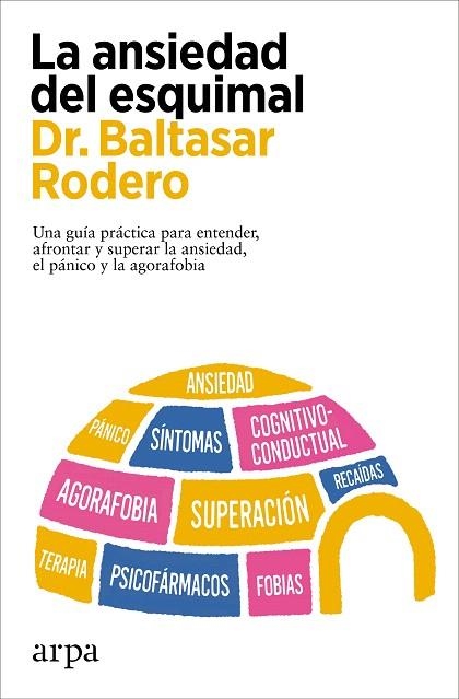 ANSIEDAD DEL ESQUIMAL, LA | 9788419558978 | RODERO, BALTASAR | Llibreria Drac - Librería de Olot | Comprar libros en catalán y castellano online