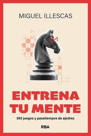 ENTRENA TU MENTE | 9788411328104 | ILLESCAS CÓRDOBA, MIGUEL | Llibreria Drac - Llibreria d'Olot | Comprar llibres en català i castellà online