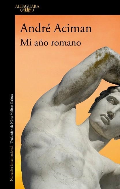 MI AÑO ROMANO | 9788410299085 | ACIMAN, ANDRÉ | Llibreria Drac - Llibreria d'Olot | Comprar llibres en català i castellà online