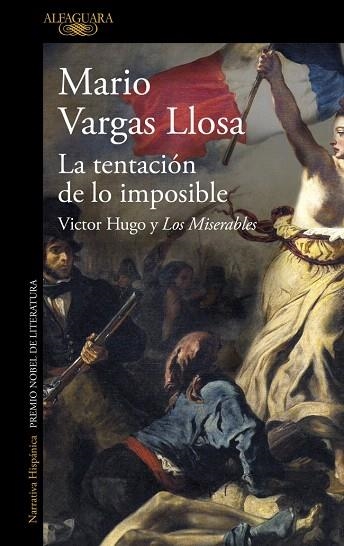 TENTACIÓN DE LO IMPOSIBLE, LA | 9788410496071 | VARGAS LLOSA, MARIO | Llibreria Drac - Llibreria d'Olot | Comprar llibres en català i castellà online