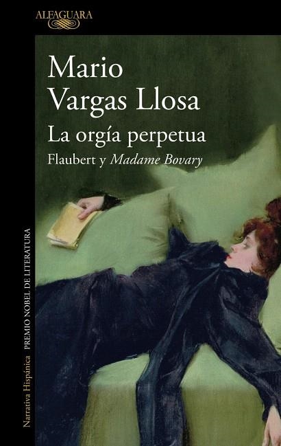 ORGÍA PERPETUA, LA | 9788410496064 | VARGAS LLOSA, MARIO | Llibreria Drac - Llibreria d'Olot | Comprar llibres en català i castellà online