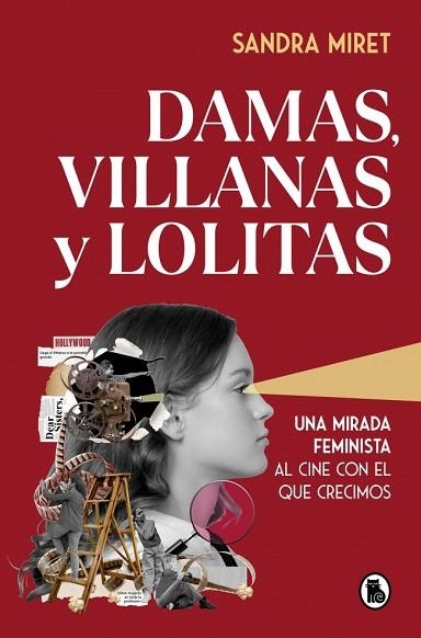 DAMAS, VILLANAS Y LOLITAS | 9788402430243 | MIRET, SANDRA | Llibreria Drac - Llibreria d'Olot | Comprar llibres en català i castellà online