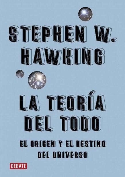 TEORÍA DEL TODO, LA | 9788410214194 | HAWKING, STEPHEN | Llibreria Drac - Llibreria d'Olot | Comprar llibres en català i castellà online