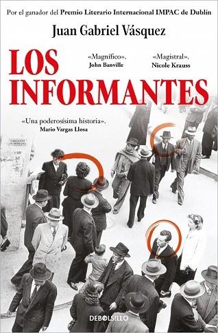 INFORMANTES, LOS | 9788466361699 | VÁSQUEZ, JUAN GABRIEL | Llibreria Drac - Llibreria d'Olot | Comprar llibres en català i castellà online