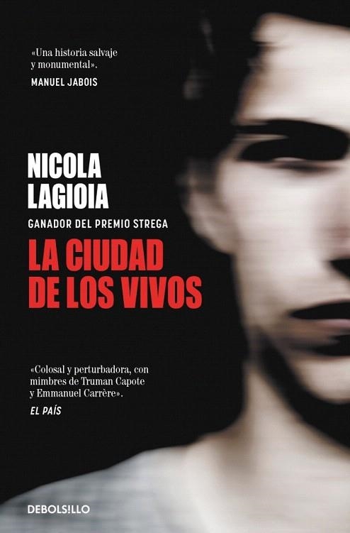 CIUDAD DE LOS VIVOS, LA | 9788466373555 | LAGIOIA, NICOLA | Llibreria Drac - Llibreria d'Olot | Comprar llibres en català i castellà online