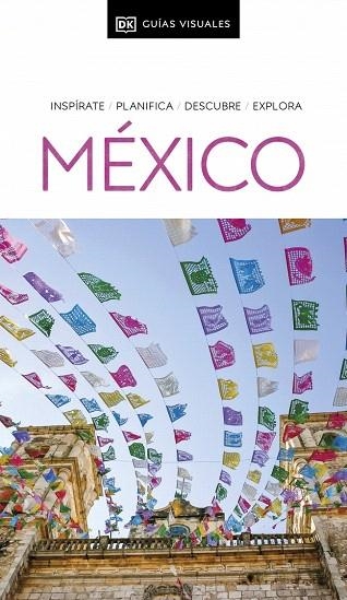 MÉXICO 2025 (GUÍAS VISUALES) | 9780241725672 | DK | Llibreria Drac - Llibreria d'Olot | Comprar llibres en català i castellà online