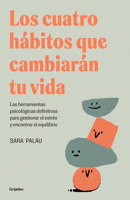 CUATRO HÁBITOS QUE CAMBIARÁN TU VIDA, LOS | 9788425367830 | PALAU, SARA | Llibreria Drac - Llibreria d'Olot | Comprar llibres en català i castellà online