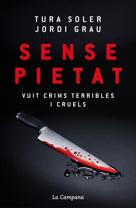 SENSE PIETAT | 9788419836380 | SOLER, TURA; GRAU, JORDI | Llibreria Drac - Llibreria d'Olot | Comprar llibres en català i castellà online