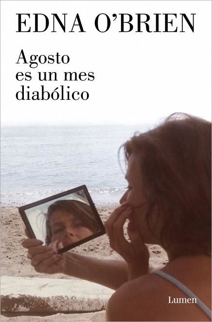 AGOSTO ES UN MES DIABÓLICO | 9788426406194 | O'BRIEN, EDNA | Llibreria Drac - Llibreria d'Olot | Comprar llibres en català i castellà online