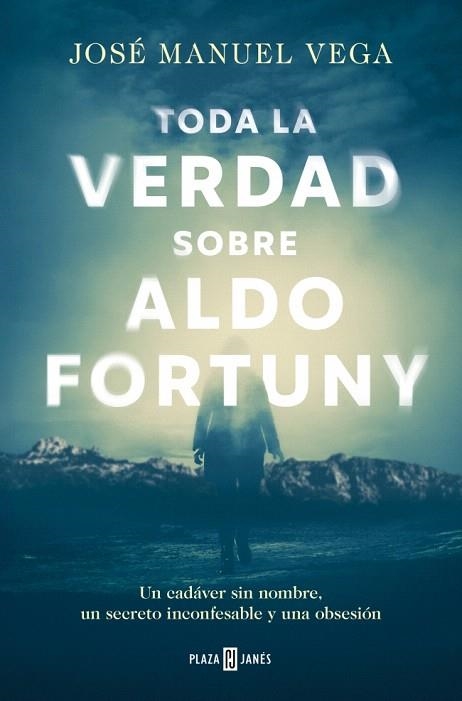 TODA LA VERDAD SOBRE ALDO FORTUNY | 9788401035661 | VEGA, JOSÉ MANUEL | Llibreria Drac - Llibreria d'Olot | Comprar llibres en català i castellà online