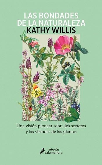 BONDADES DE LA NATURALEZA, LAS | 9788410340343 | WILLIS, KATHY | Llibreria Drac - Llibreria d'Olot | Comprar llibres en català i castellà online