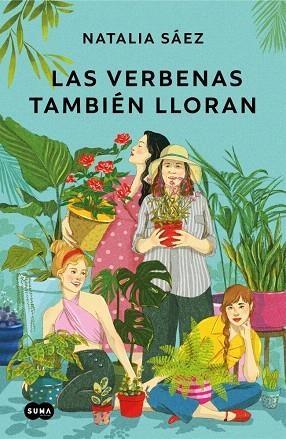 VERBENAS TAMBIÉN LLORAN, LAS | 9788419835550 | SÁEZ, NATALIA | Llibreria Drac - Llibreria d'Olot | Comprar llibres en català i castellà online