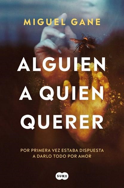 ALGUIEN A QUIEN QUERER | 9788491298410 | GANE, MIGUEL | Llibreria Drac - Llibreria d'Olot | Comprar llibres en català i castellà online