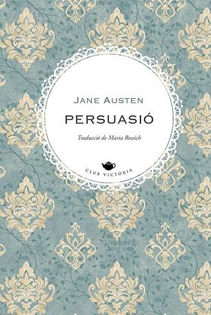 PERSUASIÓ | 9788419474698 | AUSTEN, JANE | Llibreria Drac - Llibreria d'Olot | Comprar llibres en català i castellà online