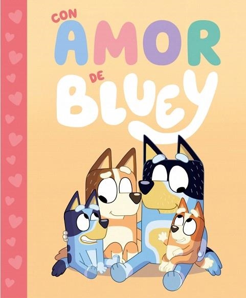 CON AMOR DE BLUEY (BLUEY. UN CUENTO) | 9788448869991 | BLUEY | Llibreria Drac - Llibreria d'Olot | Comprar llibres en català i castellà online