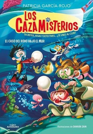 CASO DEL ROBO BAJO EL MAR, EL (LOS CAZAMISTERIOS 8) | 9788410190313 | GARCÍA-ROJO, PATRICIA | Llibreria Drac - Llibreria d'Olot | Comprar llibres en català i castellà online