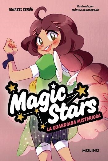 GUARDIANA MISTERIOSA, LA (MAGIC STARS 3) | 9788427246973 | SERÓN, IGUAZEL | Llibreria Drac - Llibreria d'Olot | Comprar llibres en català i castellà online