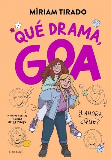 QUÉ DRAMA, GOA (ME LLAMO GOA 6) | 9788410269415 | TIRADO, MÍRIAM | Llibreria Drac - Llibreria d'Olot | Comprar llibres en català i castellà online