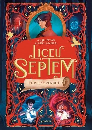 RELAT PERDUT, EL (LICEU SEPTEM 2) | 9788410298057 | QUINTAS GARCIANDIA, A. | Llibreria Drac - Llibreria d'Olot | Comprar llibres en català i castellà online