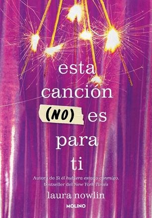 ESTA CANCIÓN (NO) ES PARA TI | 9788427242890 | NOWLIN, LAURA | Llibreria Drac - Llibreria d'Olot | Comprar llibres en català i castellà online