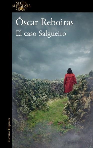 CASO SALGUEIRO, EL | 9788420477183 | REBOIRAS, ÓSCAR | Llibreria Drac - Librería de Olot | Comprar libros en catalán y castellano online