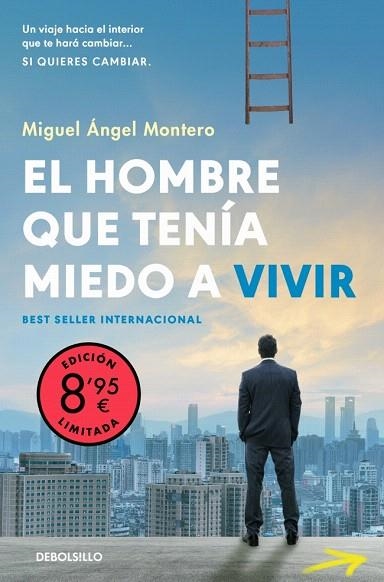 HOMBRE QUE TENÍA MIEDO A VIVIR, EL (CAMPAÑA EDICIÓN LIMITADA) | 9788466380171 | MONTERO, MIGUEL ÁNGEL | Llibreria Drac - Llibreria d'Olot | Comprar llibres en català i castellà online