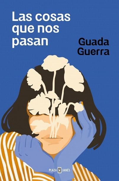 COSAS QUE NOS PASAN, LAS | 9788401034831 | GUERRA, GUADA | Llibreria Drac - Llibreria d'Olot | Comprar llibres en català i castellà online