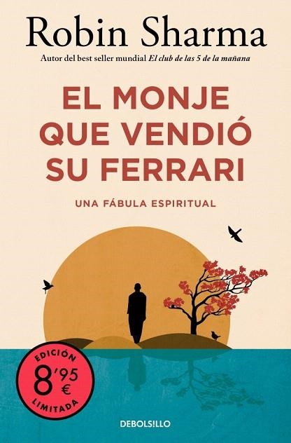 MONJE QUE VENDIÓ SU FERRARI, EL (CAMPAÑA EDICIÓN LIMITADA) | 9788466374347 | SHARMA, ROBIN | Llibreria Drac - Llibreria d'Olot | Comprar llibres en català i castellà online