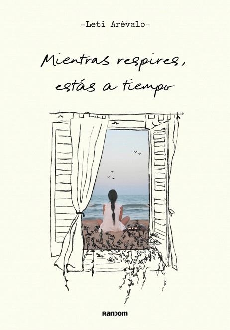 MIENTRAS RESPIRES, ESTÁS A TIEMPO | 9788419441249 | ARÉVALO, LETICIA (@CONAMOR.LETI) | Llibreria Drac - Llibreria d'Olot | Comprar llibres en català i castellà online