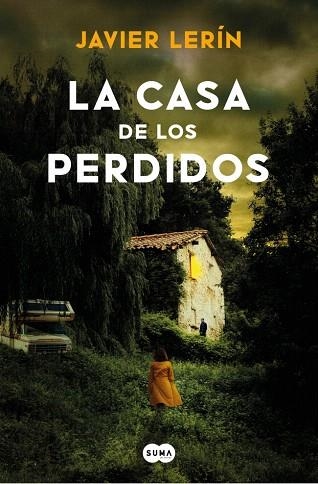 CASA DE LOS PERDIDOS, LA | 9788419835673 | LERÍN, JAVIER | Llibreria Drac - Llibreria d'Olot | Comprar llibres en català i castellà online