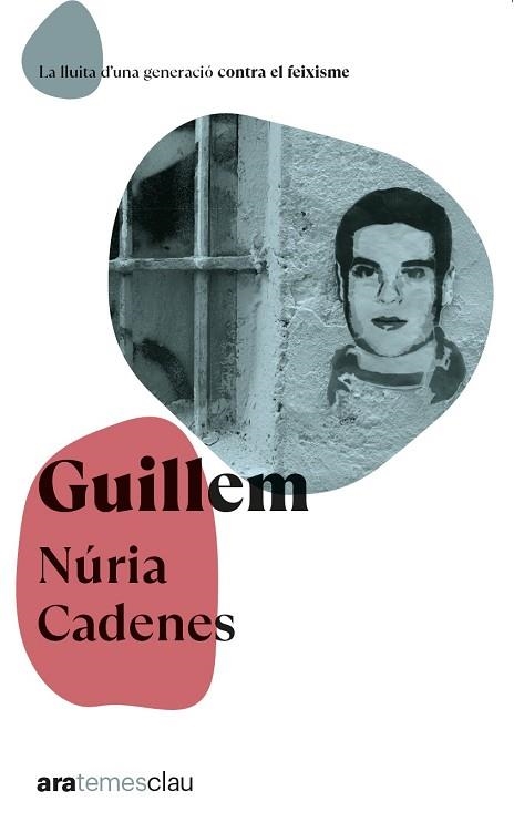 GUILLEM | 9788411730914 | CADENES ALABÈRNIA, NÚRIA | Llibreria Drac - Llibreria d'Olot | Comprar llibres en català i castellà online