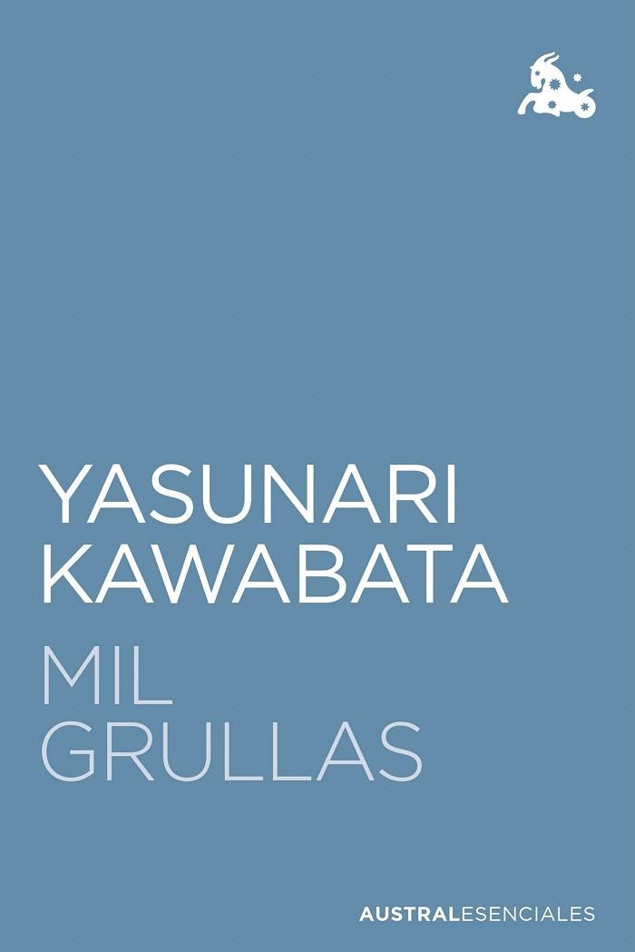 MIL GRULLAS | 9788432244308 | KAWABATA, YASUNARI | Llibreria Drac - Llibreria d'Olot | Comprar llibres en català i castellà online