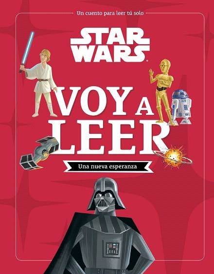 STAR WARS. UNA NUEVA ESPERANZA. VOY A LEER | 9788408297086 | STAR WARS | Llibreria Drac - Llibreria d'Olot | Comprar llibres en català i castellà online