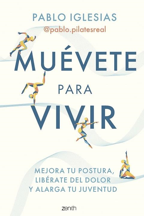 MUÉVETE PARA VIVIR | 9788408297260 | IGLESIAS, PABLO (@PABLO.PILATESREAL) | Llibreria Drac - Llibreria d'Olot | Comprar llibres en català i castellà online