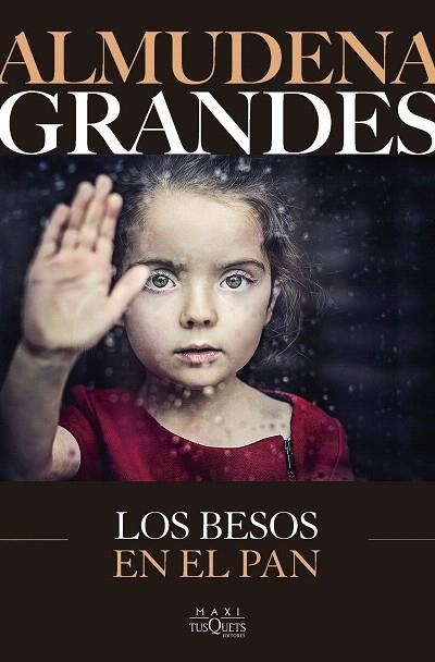 BESOS EN EL PAN, LOS | 9788411075640 | GRANDES, ALMUDENA | Llibreria Drac - Llibreria d'Olot | Comprar llibres en català i castellà online