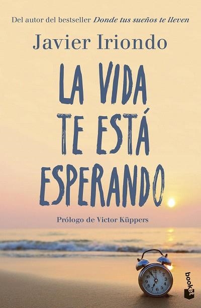 VIDA TE ESTÁ ESPERANDO, LA | 9788408298588 | IRIONDO NARVAIZA, JAVIER | Llibreria Drac - Llibreria d'Olot | Comprar llibres en català i castellà online