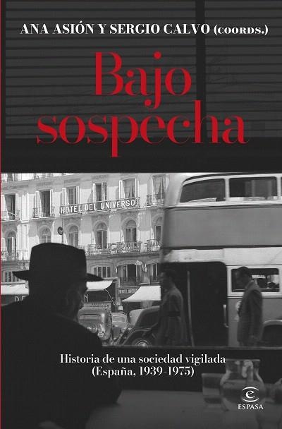 BAJO SOSPECHA | 9788467075816 | CALVO ROMERO, SERGIO; ASIÓN SUÑER, ANA | Llibreria Drac - Librería de Olot | Comprar libros en catalán y castellano online