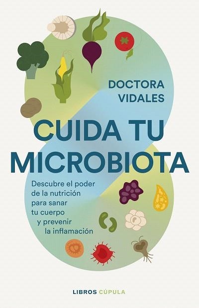 CUIDA TU MICROBIOTA | 9788448042295 | DRA. VIDALES | Llibreria Drac - Llibreria d'Olot | Comprar llibres en català i castellà online