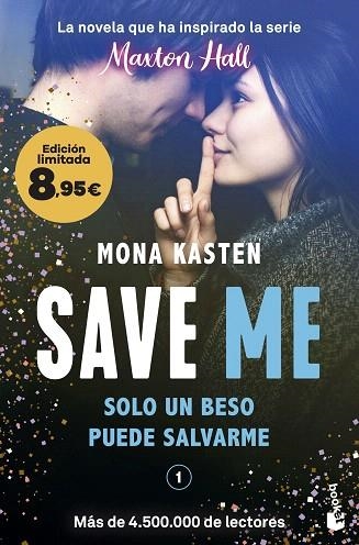 SAVE ME (SERIE SAVE, 1) | 9788408298526 | KASTEN, MONA | Llibreria Drac - Llibreria d'Olot | Comprar llibres en català i castellà online