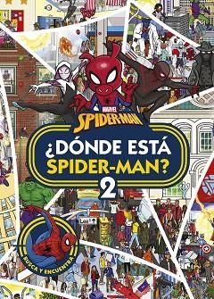 SPIDER-MAN. ¿DÓNDE ESTÁ SPIDER-MAN? 2 | 9788410362017 | MARVEL | Llibreria Drac - Llibreria d'Olot | Comprar llibres en català i castellà online