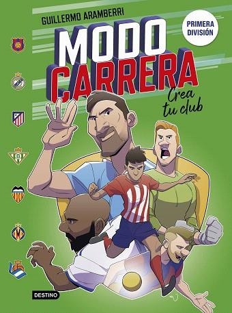 MODO CARRERA 3. PRIMERA DIVISIÓN | 9788408297437 | ARAMBERRI, GUILLERMO | Llibreria Drac - Llibreria d'Olot | Comprar llibres en català i castellà online