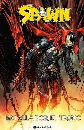 SPAWN: LA BATALLA POR EL TRONO | 9788411617277 | MCFARLANE, TODD | Llibreria Drac - Llibreria d'Olot | Comprar llibres en català i castellà online