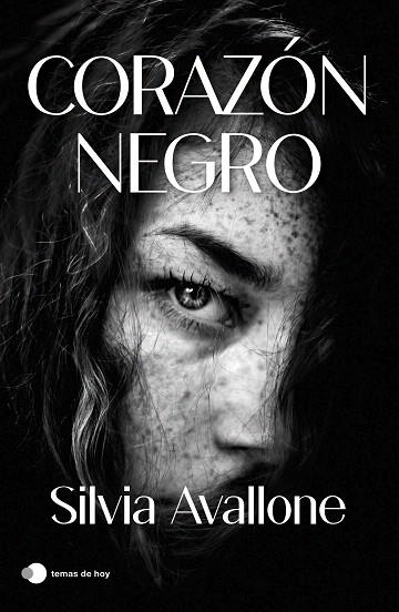 CORAZÓN NEGRO | 9788410293380 | AVALLONE, SILVIA | Llibreria Drac - Llibreria d'Olot | Comprar llibres en català i castellà online