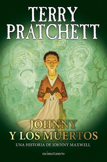 JOHNNY Y LOS MUERTOS (TRILOGÍA JOHNNY MAXWELL Nº 02/03) | 9788445018729 | PRATCHETT, TERRY | Llibreria Drac - Llibreria d'Olot | Comprar llibres en català i castellà online